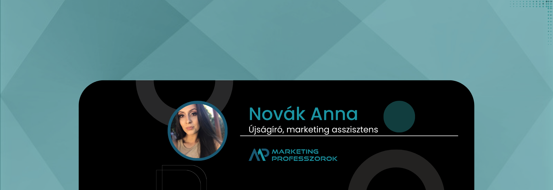 Novák Anna, újságíró, marketing asszisztens | Marketing Professzorok